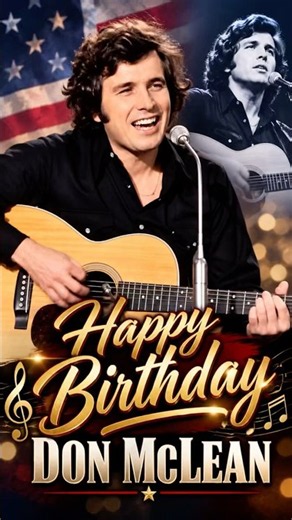 Don McLean! ‘American Pie ‘Birthday Celebration 🥳
