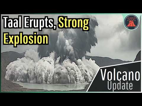 Taal Volcano Update; Strong Explosion Occurs, Geologist Analysis