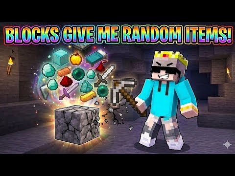 Minecraft But blocks give me Random items 