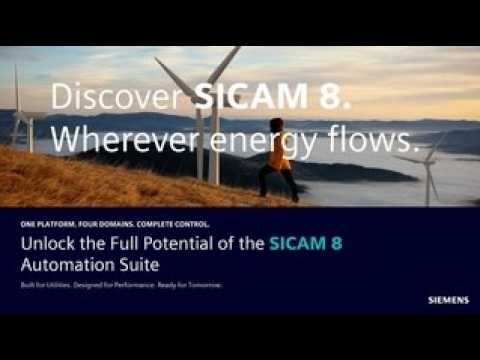 SICAM 8: The Power Automation Platform