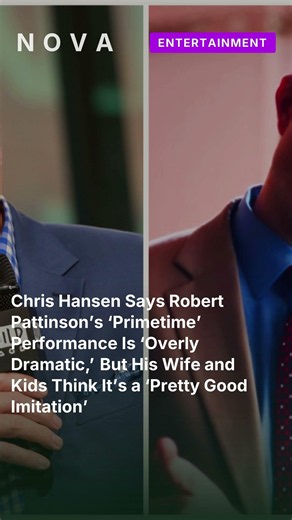 Chris Hansen Says Robert Pattinson’s ‘Primetime’ Performance Is ‘Overly Dramatic,’ But His #shorts