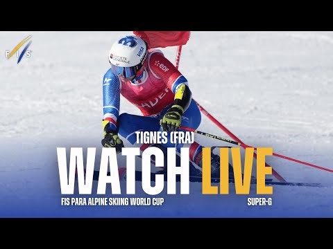 LIVE | Tignes (FRA) - W/M - Super G | Para Alpine