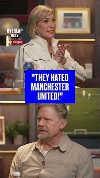 "He hated Man United!" 😳