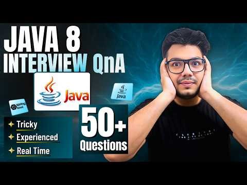 50+ Real & Tricky Java 8 Interview Questions (2–7 Yrs Experience)