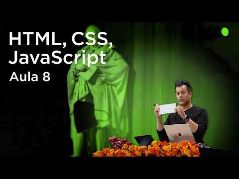 CS50x em Português - Aula 8 - HTML, CSS, JavaScript