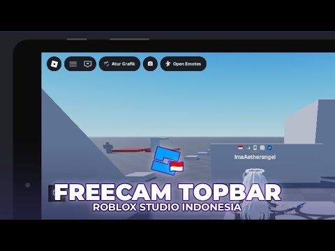 [TUTORIAL] FREECAM TOPBARPLUS | Roblox Studio Indonesia
