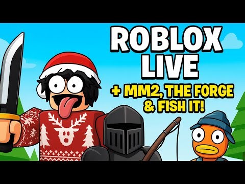 Roblox Live 🔴 MM2, The Forge, Fish It! & Popular Games | With Viewers