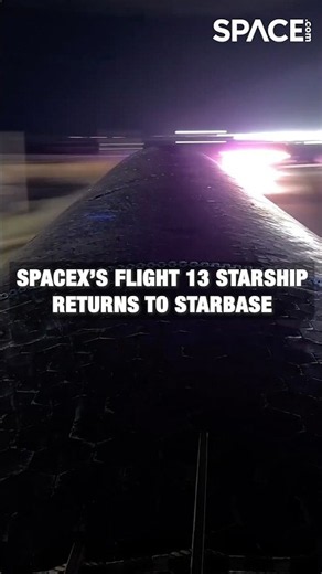 Starship 40 Returns to Starbase! 🚀 #SpaceX #Starship #Shorts