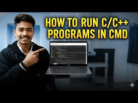 How to Run C and C++ Programs in CMD (Windows 10/11) | Step-by-Step Guide 2025-2026