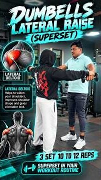 DUMBBELL LATERAL RAISE (SUPERSET)