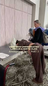 PART 3 - UNMEDICATED VBAC BIRTH VLOG 🫶🏽 #birthvlog #birthstory #VBAC #unmedicatedbirth