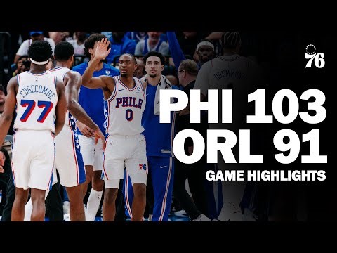 Game Highlights: Sixers Secure the Win Over Orlando