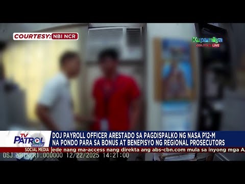 DOJ payroll officer arestado sa pagdispalko ng nasa P12-M na pondo para sa prosecutors | TV Patrol