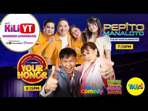 KiliYT: May 16, 2026 (LIVE) | Pepito Manaloto, Your Honor | Kapuso Stream