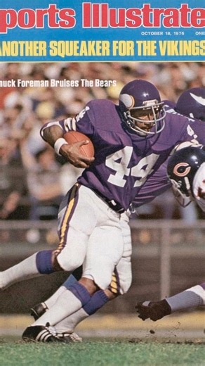 Still Have Chuck Foreman’s Sports Illustrated Cover?