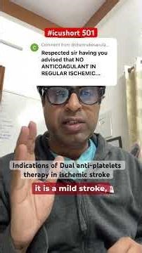 #icushort 501: Indications of Dual anti-platelets therapy in ischemic stroke #esbicm