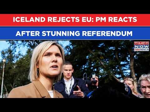 Iceland Rejects EU Talks: PM Kristrún Frostadóttir Reacts After Referendum Shock | WATCH