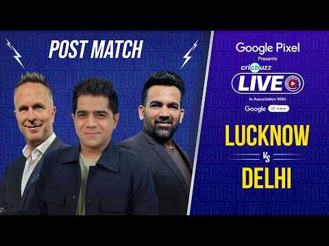 Cricbuzz Live: Rizvi & Stubbs guide Delhi to victory | Despite early wickets, where did #LSG falter?