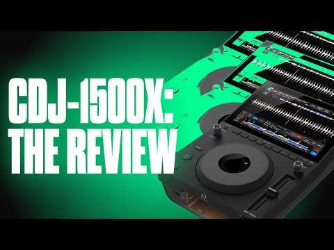 Finally... A More Affordable CDJ! AlphaTheta CDJ-1500X Review | Beatport Tech