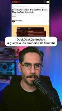 DuckDuckGo browser declares war on YouTube ads