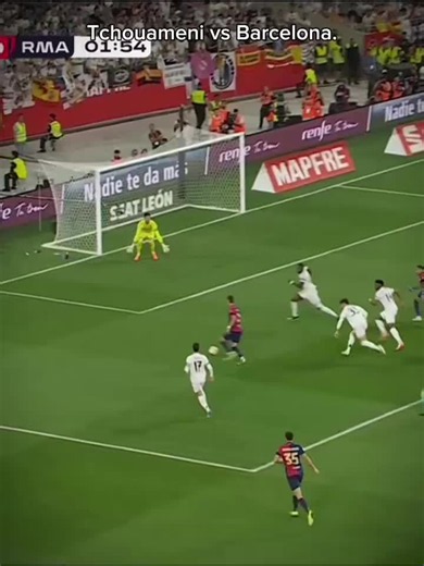Tchouameni vs Barcelona: Key Moments from the El Clásico