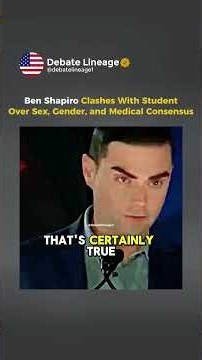 Ben Shapiro Clashes With Student Over Sex, Gender, and Medical Consensus. #benshapiro #debate