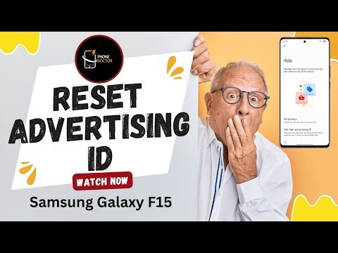 How to Reset Advertising ID on Samsung Galaxy F15 – Step by Step Guide!