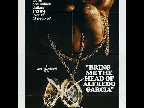 GATEWAY CINEMA, a conversation – Episode 9: Performance: “Bring Me the Head of Alfredo Garcia”