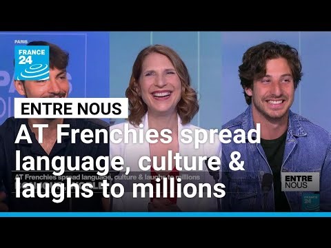 AT Frenchies spread language, culture and laughs to millions • FRANCE 24 English