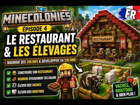 [FR] Guide Minecraft sur Minecolonies : Restaurant et Élevages ! Ep. 4 2026