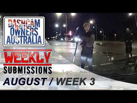 Dash Cam Owners Australia Weekly Submissions August Week 3