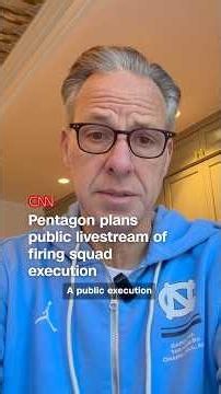 Pentagon plans public livestream of firing squad execution
