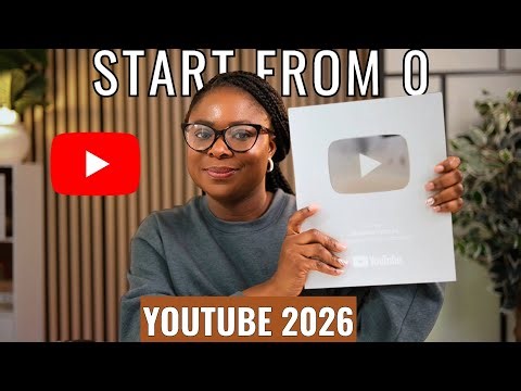 How to START a YouTube Channel and Make Money in 2026 | YouTube Channel Guide for Beginners 