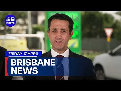 9News Brisbane | Friday April 17 | Full Episode