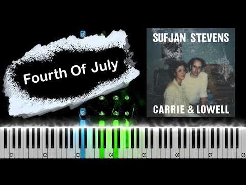 Sufjan Stevens - Fourth Of July Piano Tutorial