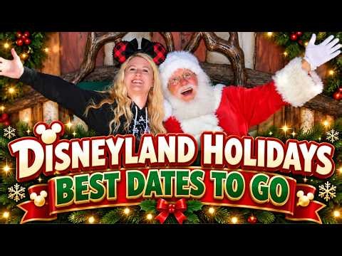 When to Visit Disneyland for the Holidays 2026 | Best Dates & Crowds