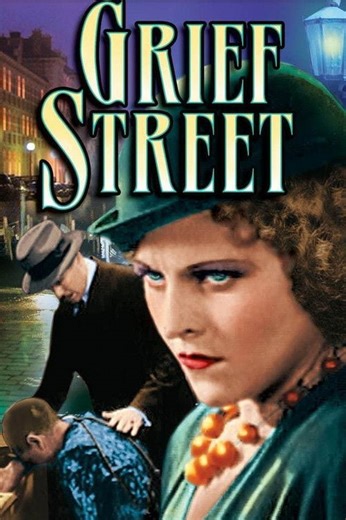 Grief Street (1931) Reviews