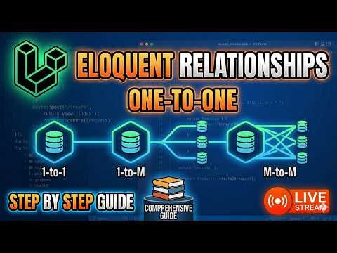 🚀 Mastering Laravel Eloquent Relationships: 1-to-1, 1-to-Many, Many-to-Many (LIVE)