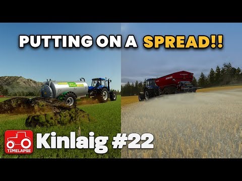 PUTTING ON A SPREAD!! Kinlaig FS25 Timelapse Farming Simulator 25 Ep 22