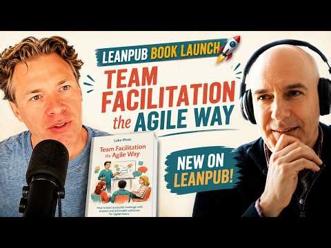 Leanpub Book LAUNCH 🚀 Team Facilitation the Agile Way by Luke Pivac #books #newrelease #agile