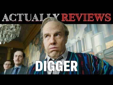 Is Digger Worth Watching?