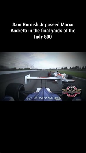 Sam Hornish Jr passed Marco Andretti in the final yards of the Indy 500 Nineteen-year-old Marco Andretti was less than a lap from winning the 2006 Indianapolis 500, which would have ended his family's decades of heartbreak at the Speedway in his rookie year. Behind him, Sam Hornish Jr had the faster car and one last chance. Marco defended the inside and tried to break the draft, but Hornish kept his foot down and pulled alongside on the final straight. Hornish edged ahead in the last hundred yar