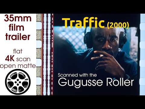 Traffic (2000) 35mm film trailer, flat open matte, 4K *CROPPED
