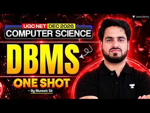 UGC NET Computer Science | DBMS One Shot Revision | UGC NET Dec 2026 | Muneeb Sir