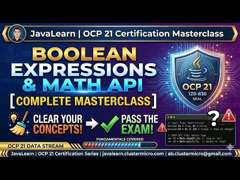 Java OCP 21 (1Z0-830) | Handling Values 1.2.2 | Boolean Expr — Short-Circuit, Math API & Return Type