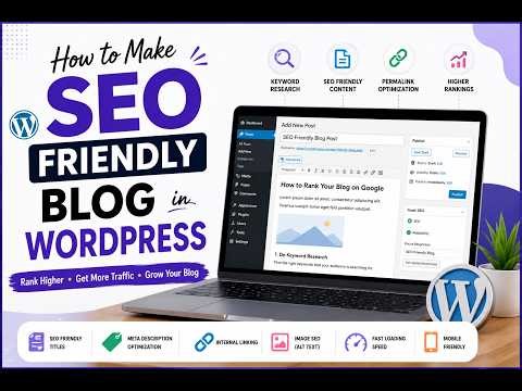 How to Make Your Blog SEO Friendly in WordPress (Beginner Guide 2026)