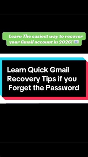 Learn The easiest way to recover your Gmail account in 2026! 📧. #googleaccount #gmailrecovery #passwordreset #googletips #techtok