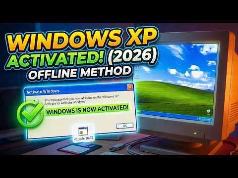 How to Activate Windows XP in 2026 (Offline Method!)