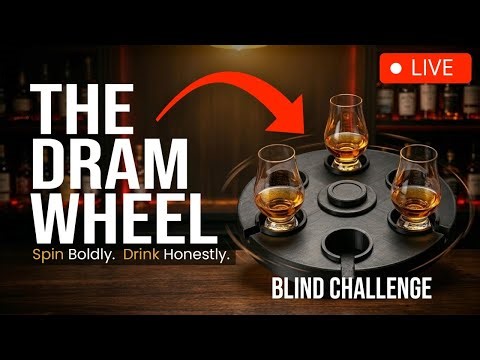 Can We Guess These? | 3 Blind Drams on The Dram Wheel