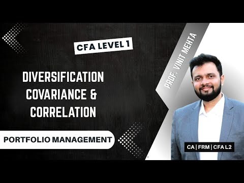 Diversification Covariance & Correlation | Finance Prof Vinit Mehta | The Capstone Learnings